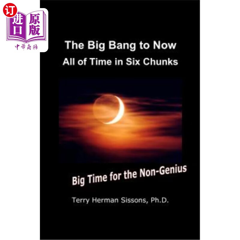 海外直订the big bang to now: all of time in six chunks 大爆炸到