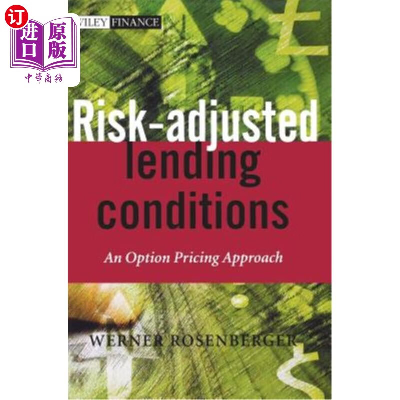 海外直订risk-adjusted lending conditions: an option pricing