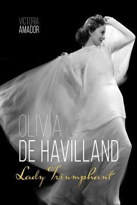预订olivia de havilland: lady triumphant