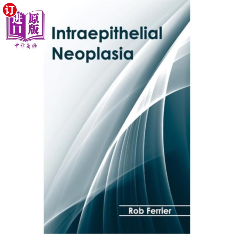 海外直订intraepithelial neoplasia 上皮内瘤变
