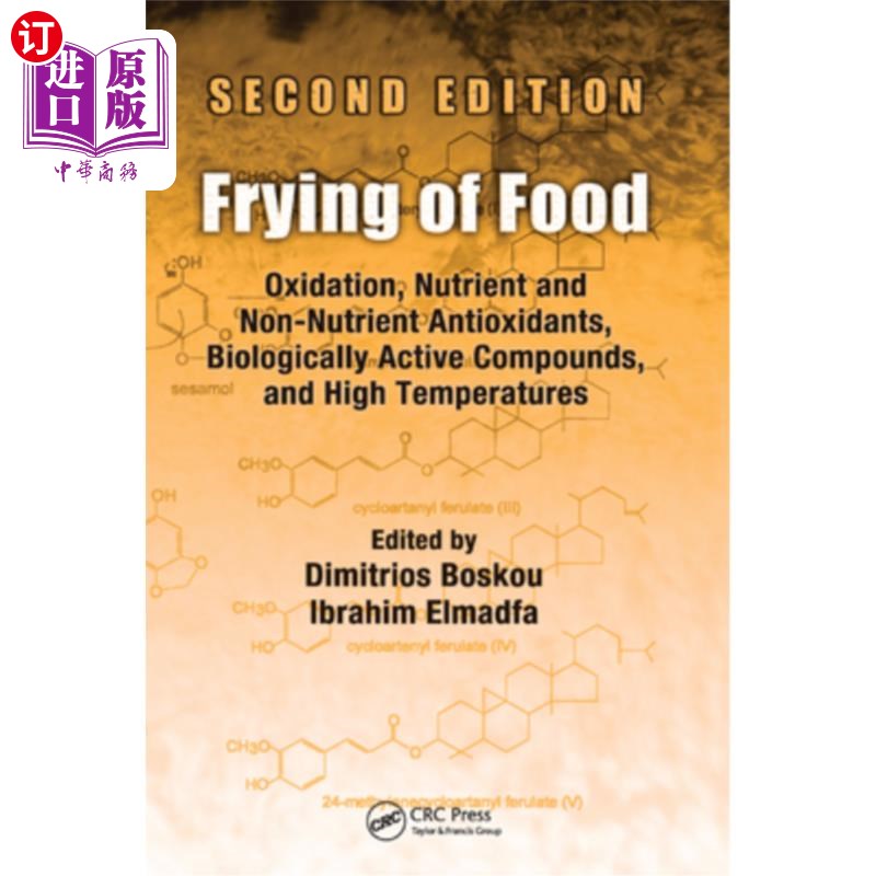海外直订frying of food: oxidation, nutrient and non-nutrient