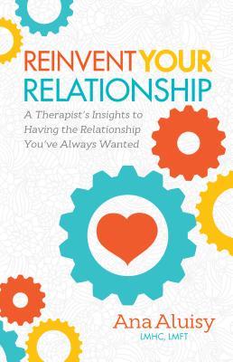 预订reinvent your relationship: a therapists insigh
