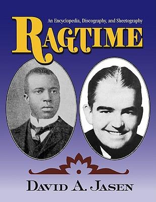 预订 ragtime: an encyclopedia, discography, and shee