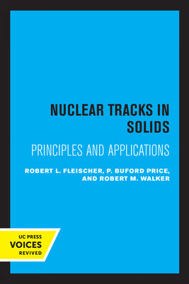 预订 Nuclear Tracks in Solids