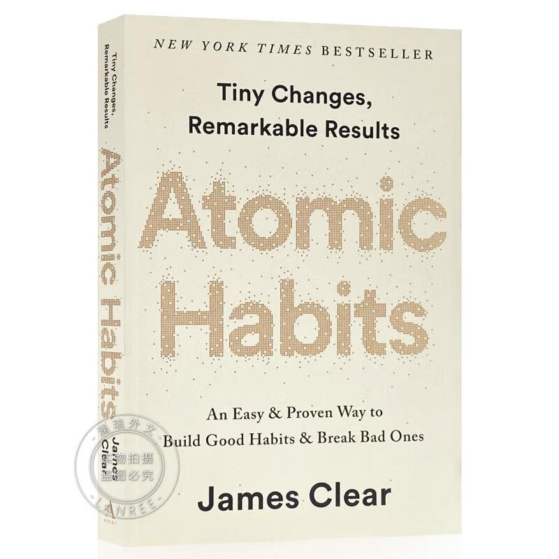 现货 原子习惯：建立好习惯，打破坏习惯 Atomic Habits : An Easy & Proven Way to Build Good Habits & Break Bad Ones