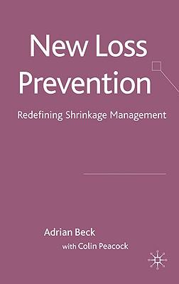 预订 new loss prevention: redefining shrinkage management