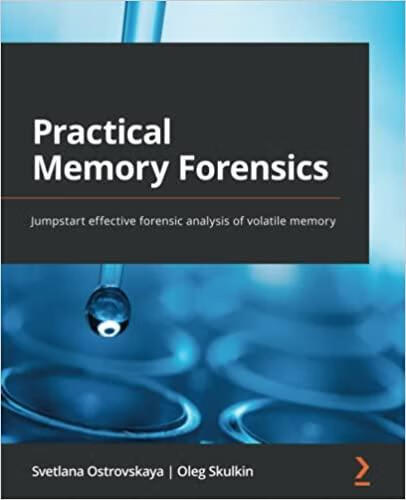 预订Practical Memory Forensics: Jumpstart effective