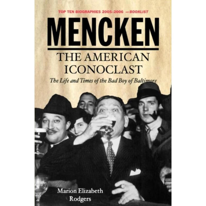 预订mencken:the american iconoclast
