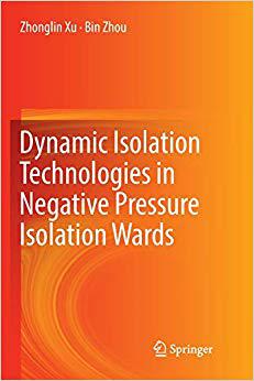 预订 dynamic isolation technologies in negative pressure