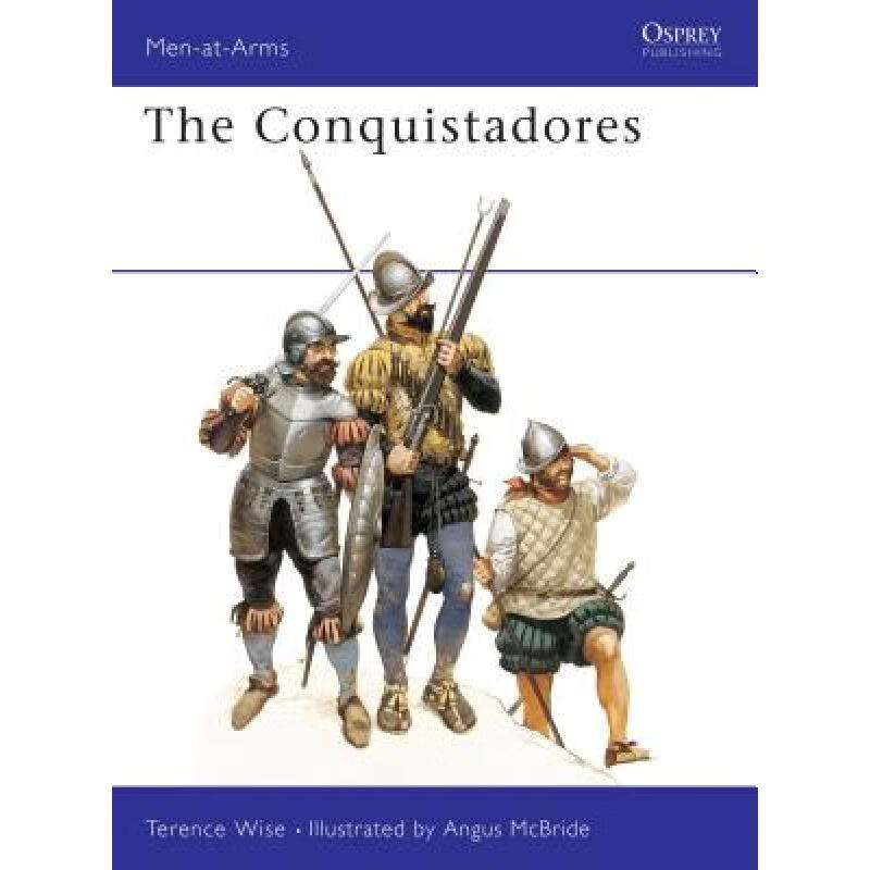 预订 The Conquistadores (Men-at-arms)