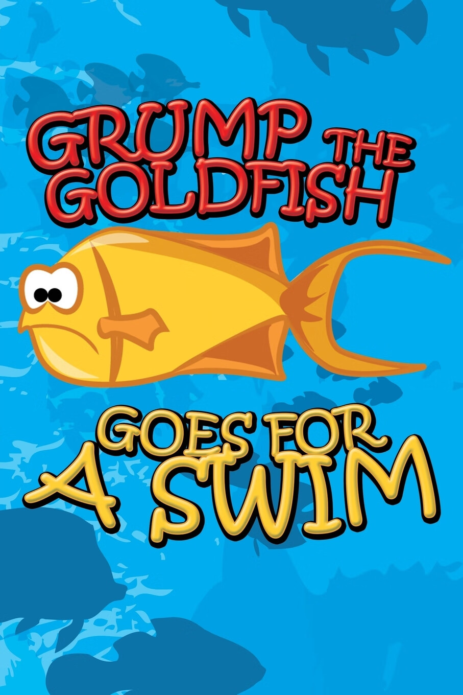 【预售 按需印刷】grump the goldfish goes for a swim