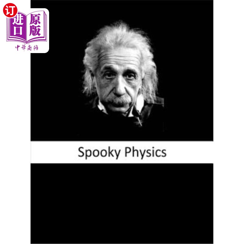海外直订spooky physics: the illustrated edition 诡异物理学:插图