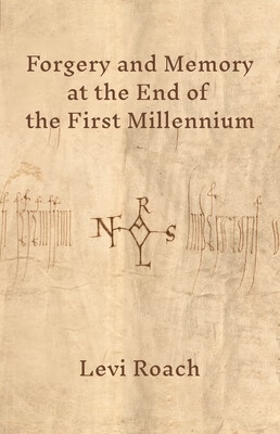 预订 forgery and memory at the end of the first millennium