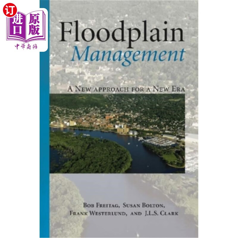 海外直订floodplain management: a new approach for