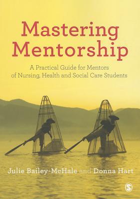 预订mastering mentorship: a practical guide for mentors of