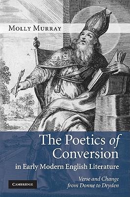 预订 the poetics of conversion in early modern engli