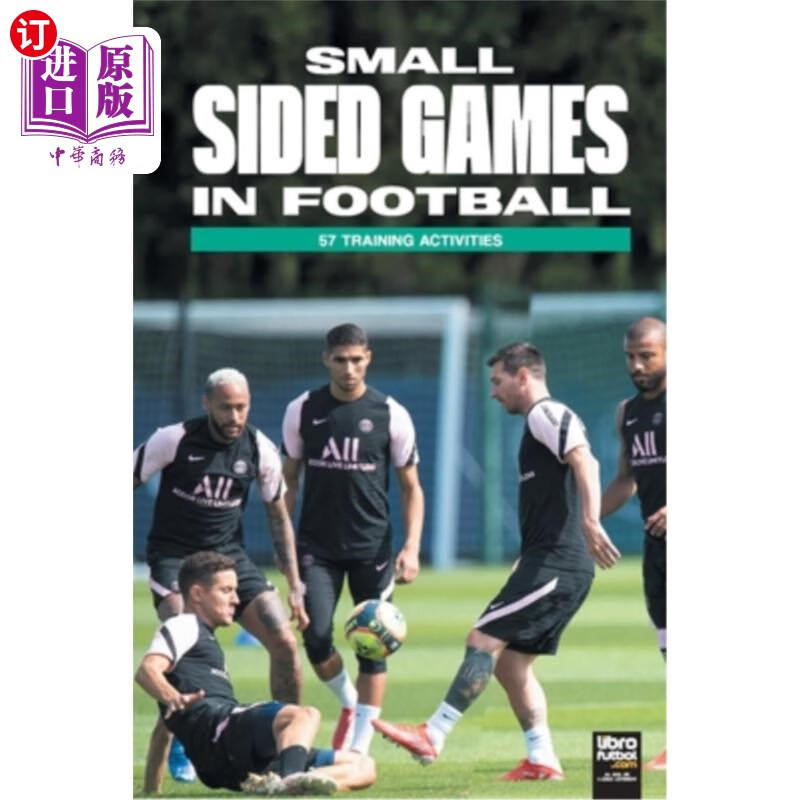 海外直订small sided games in football: 57 training activities
