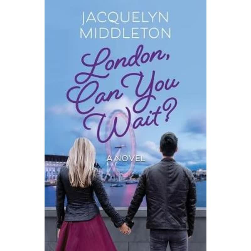 预订London, Can You Wait?