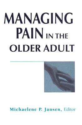 预订Managing Pain in the Older Adult