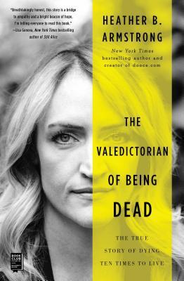 预订the valedictorian of being dead: the true story of dying ten
