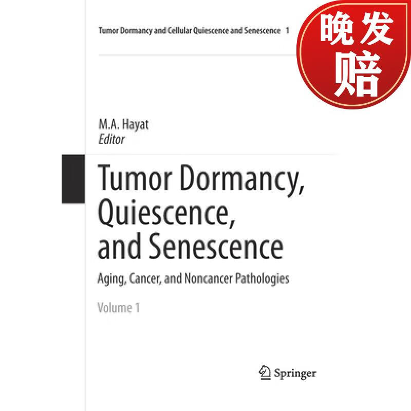 【4周达】tumor dormancy, quiescence, and senescence, volume 1