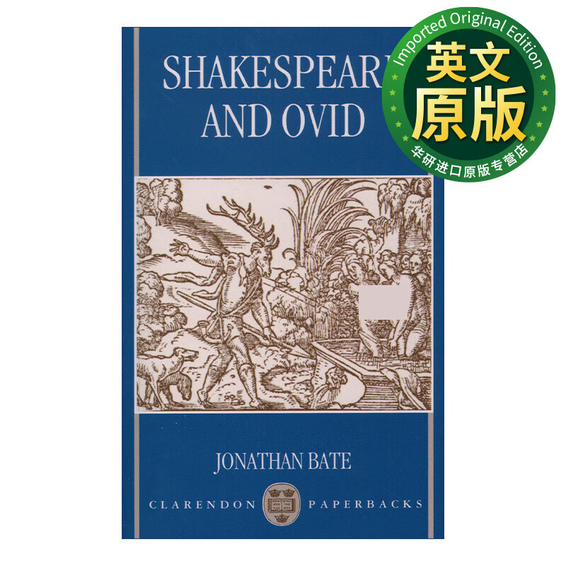 莎士比亚和奥维德的研究 英文原版 Shakespeare and Ovid Jonathan Bate 英文版 进口英语原版书籍