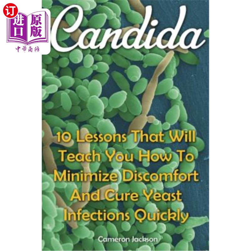 海外直订医药图书candida: 10 lessons that will teach you how to