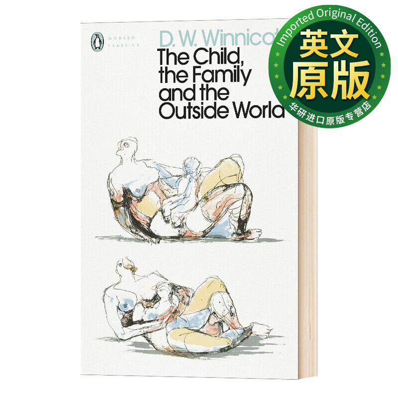 妈妈心灵课 英文原版 the child, the family and the outside world