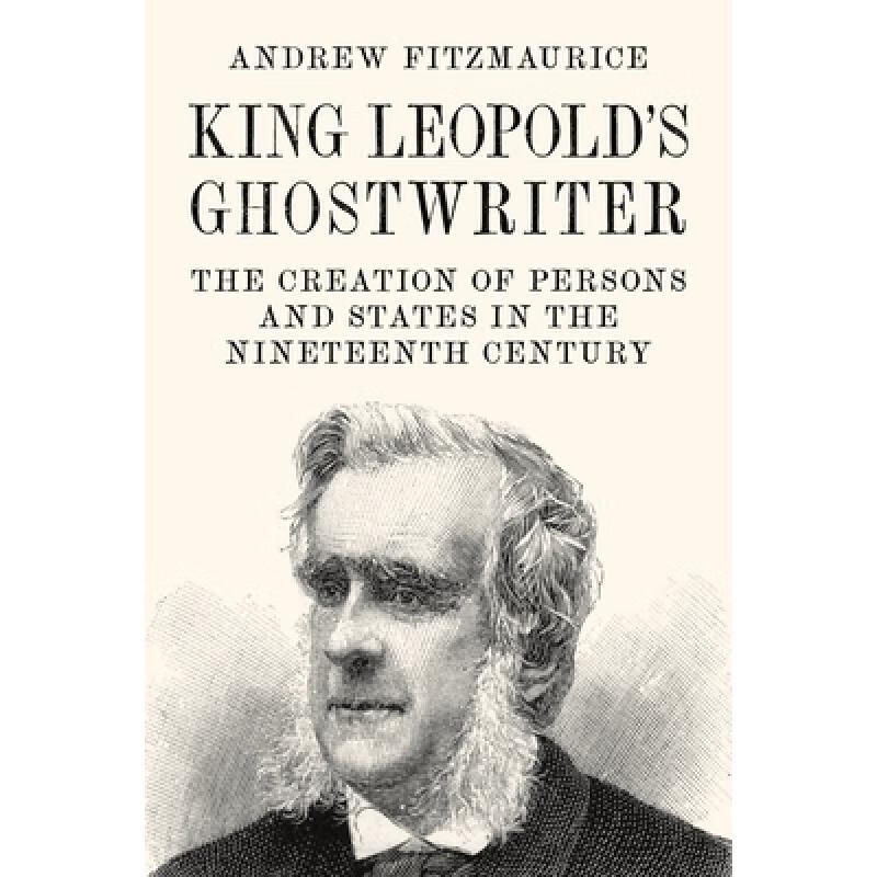 预订 king leopolds ghostwriter: the creation of .