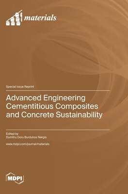 预订 Advanced Engineering Cementitious Composites and Concrete Sustainability