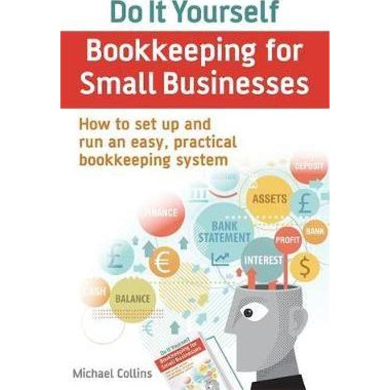 预订do it yourself bookkeeping for small businesses:how to set