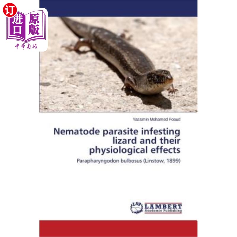 海外直订nematode parasite infesting lizard and their