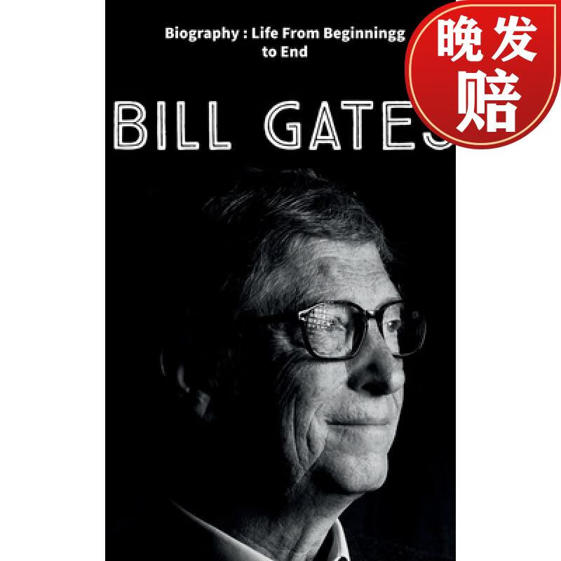 【4周达】bill gates : biography : life from beginning to end