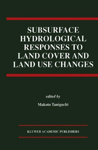 预订 subsurface hydrological responses to land cover and land