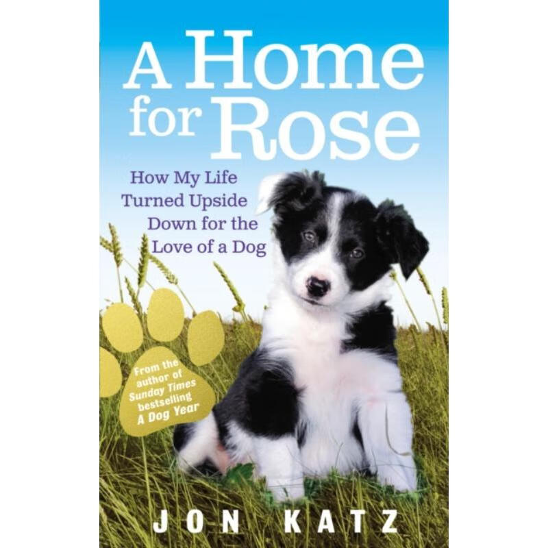 预订a home for rose:how my life turned upside down for the love