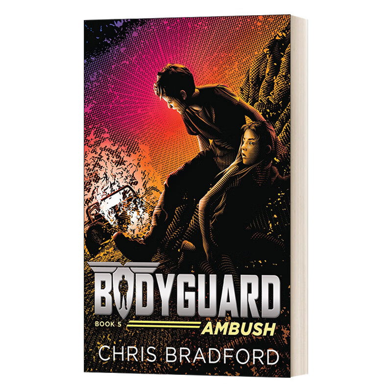 bodyguard: ambush book 5 保镖系列5 伏击 chris bradford克里斯