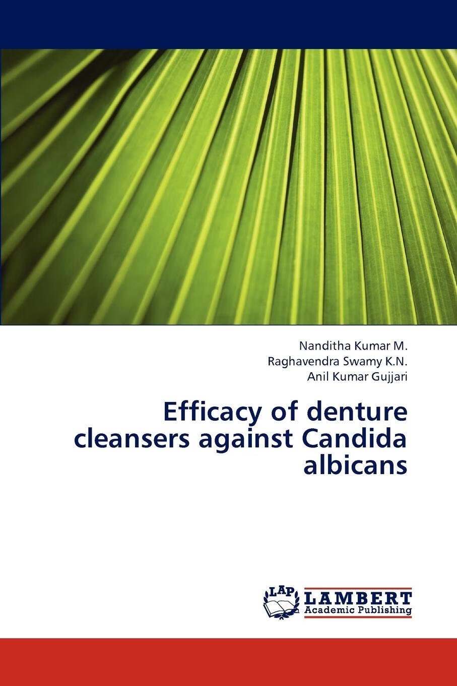 按需印刷】efficacy of denture cleansers against candida albicans