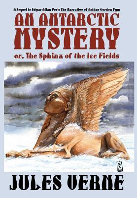 预订 an antarctic mystery; or, the sphinx of the ice