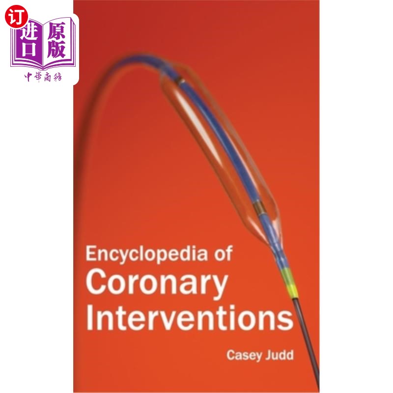海外直订医药图书encyclopedia of coronary interventions 冠状动脉