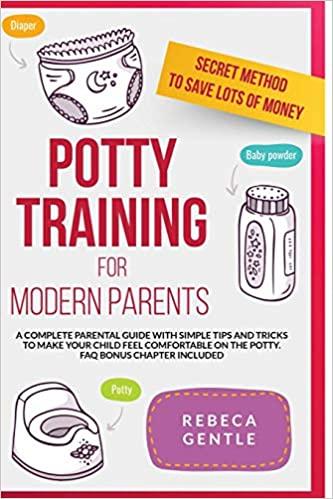 预订potty training for modern parents: a complete pa