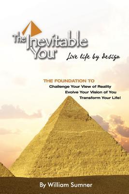 预订 the inevitable you: live life by design