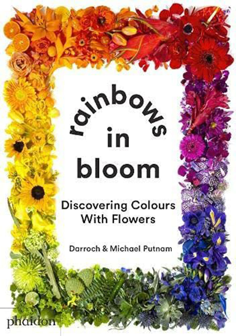 彩虹绽放 用花朵发现颜色 英文原版 rainbows in bloom: discovering