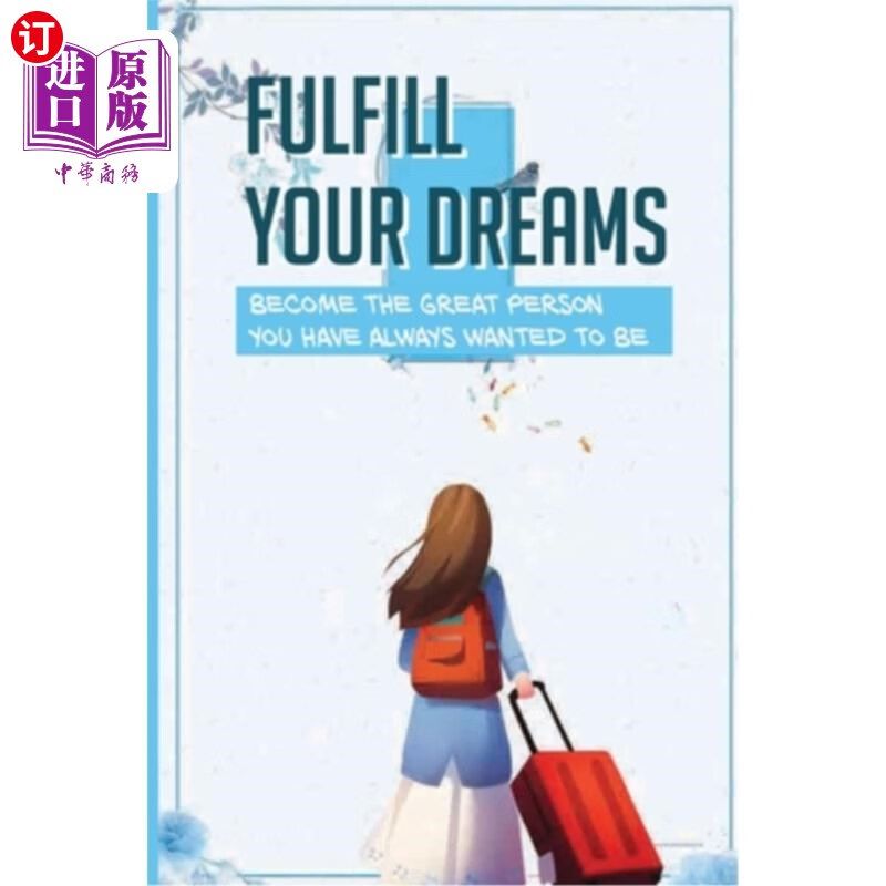 海外直订医药图书fulfill your dreams: become the great person you