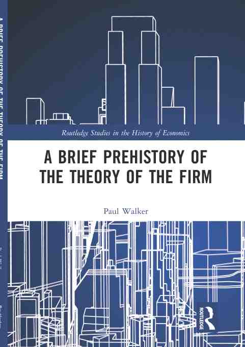 预售 按需印刷 a brief prehistory of the theory of the firm