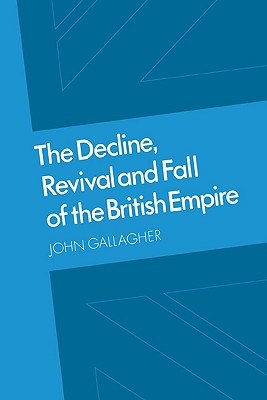 预订 the decline, revival and fall of the british empire