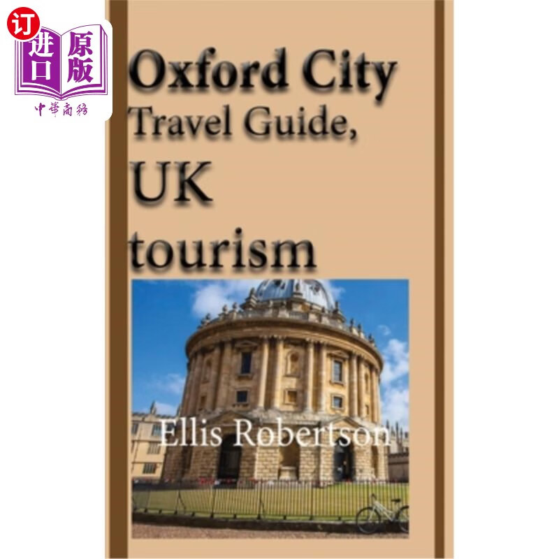 uk tourism: oxford city history, oxford univ 牛津城市旅游指南