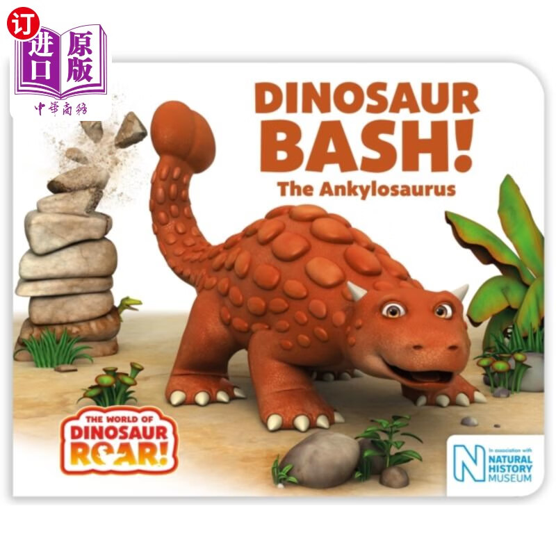 海外直订dinosaur bash! the ankylosaurus 恐龙bash !甲龙的