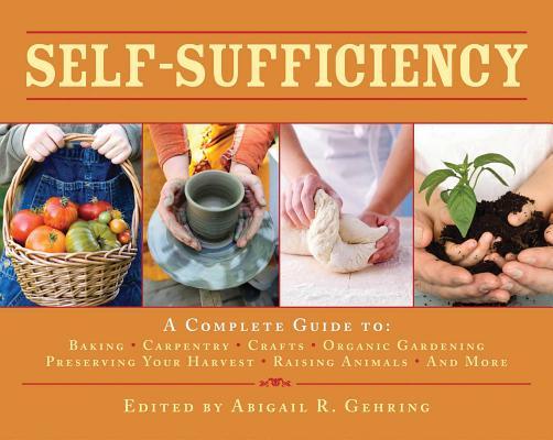 预订self-sufficiency: a complete guide to baking, ca