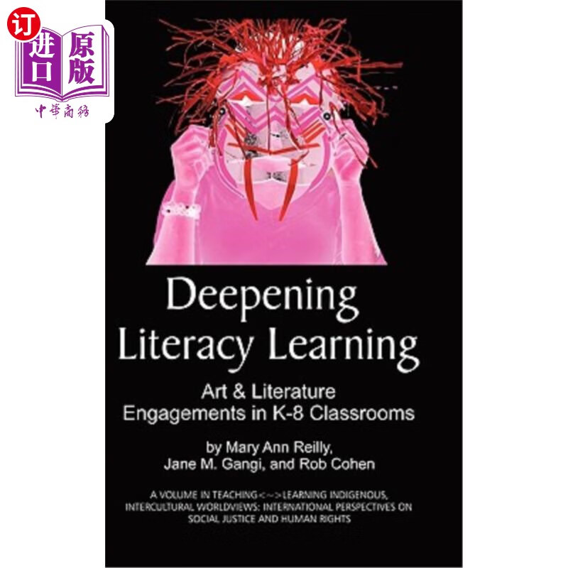 海外直订deepening literacy learning: art and literature