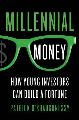预订 millennial money: how young investors can build a fortune